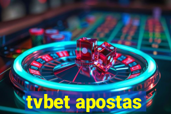 tvbet apostas